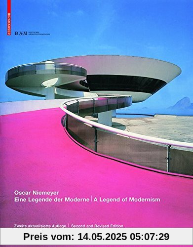 Oscar Niemeyer: Eine Legende der Moderne / A Legend of Modernism