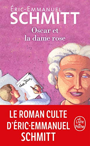 Oscar et la dame rose: Roman