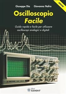 Oscilloscopio Facile (eBook, PDF) von Sandit Libri