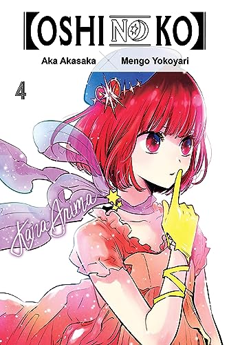 [Oshi No Ko], Vol. 4 (OSHI NO KO TP, Band 4) von Yen Press