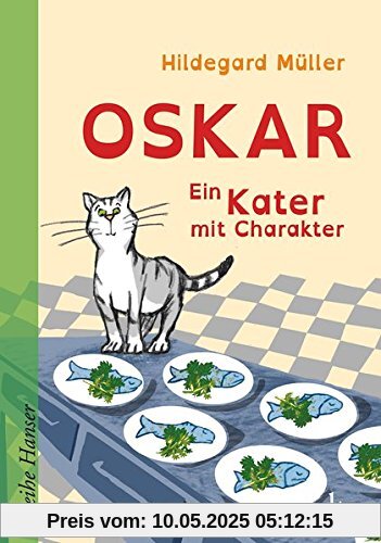 Oskar - Ein Kater mit Charakter (Reihe Hanser)