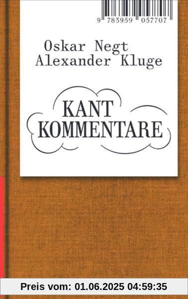 Oskar Negt/Alexander Kluge: Kant Kommentare: Volte Expanded #12 Oskar Negt/Alexander Kluge: Kant Kommentare: Volte Expanded #12