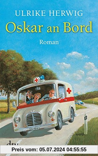Oskar an Bord: Roman