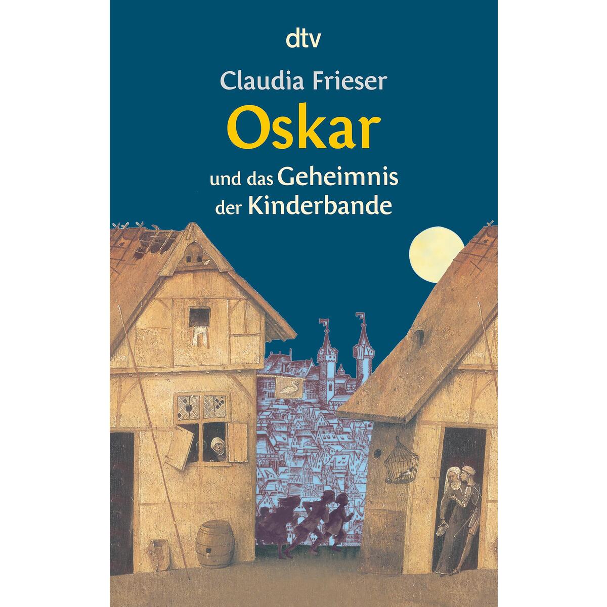 Oskar und das Geheimnis der Kinderbande von dtv Verlagsgesellschaft
