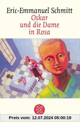 Oskar und die Dame in Rosa: Erzählung