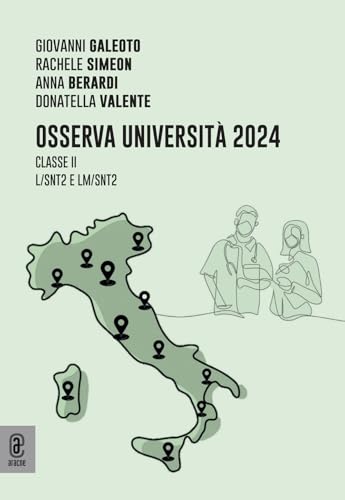 Osserva Università 2024. Classe II, L/SNT2 e LM/SNT2 von Aracne (Genzano di Roma)