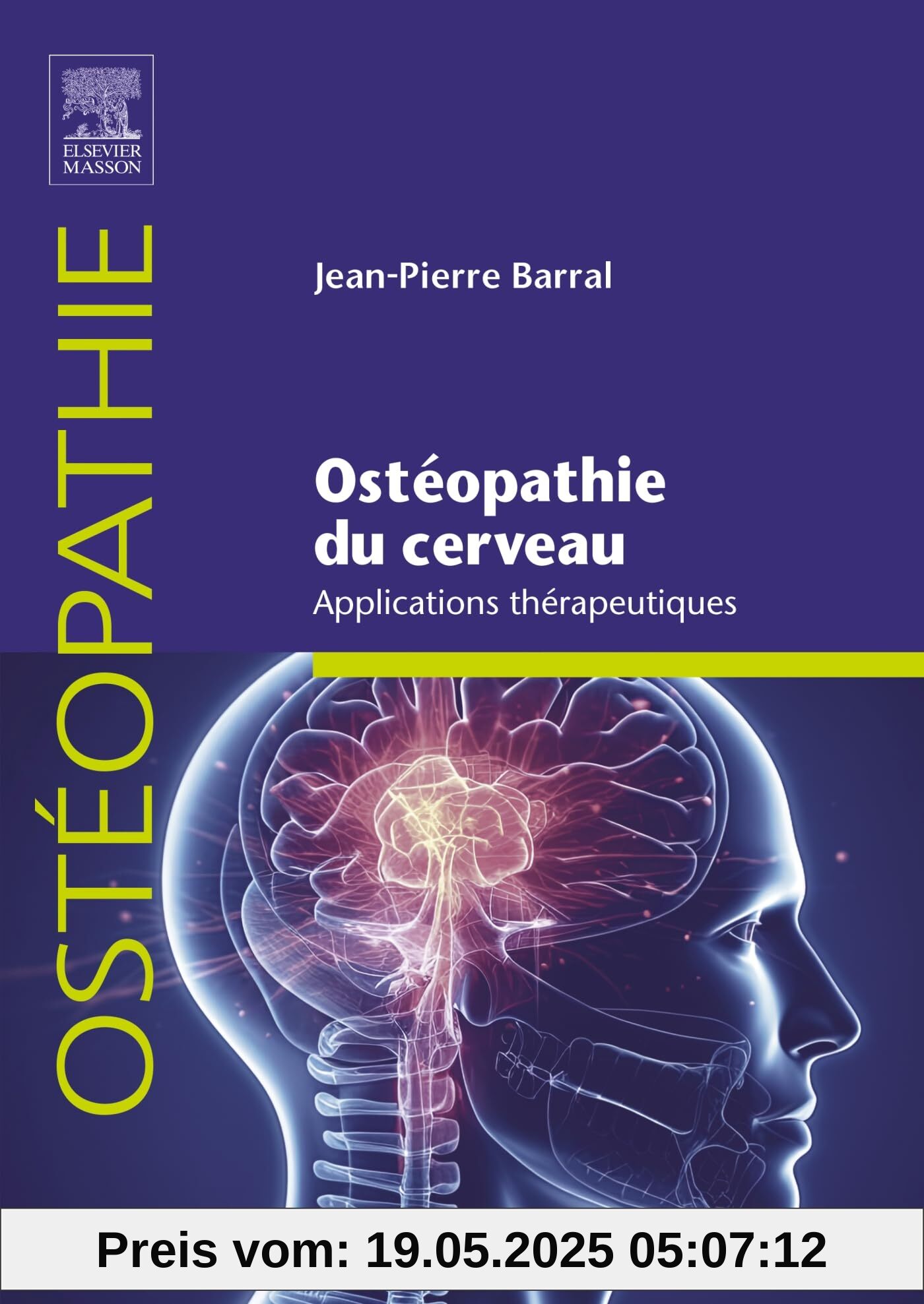 Ostéopathie du cerveau - Applications thérapeutiques