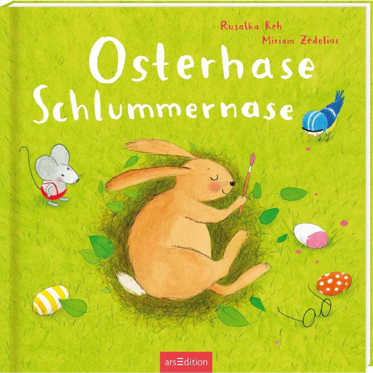 Osterhase Schlummernase Osterhase Schlummernase von Ars Edition GmbH