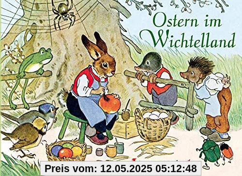 Ostern im Wichtelland Ostern im Wichtelland