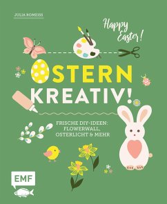 Ostern kreativ! von Edition Michael Fischer