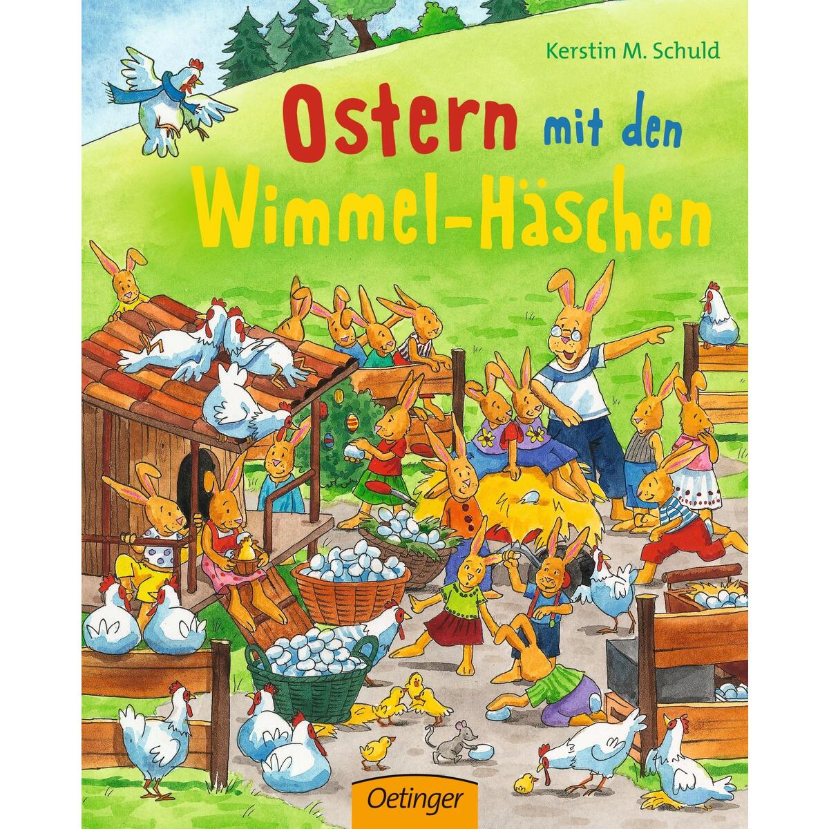 Ostern mit den Wimmel-Häschen Ostern mit den Wimmel-Häschen von Oetinger