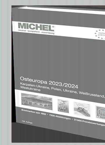 Osteuropa 2023/2024: Europa Teil 15 (MICHEL-Europa: EK) von Schwaneberger Verlag
