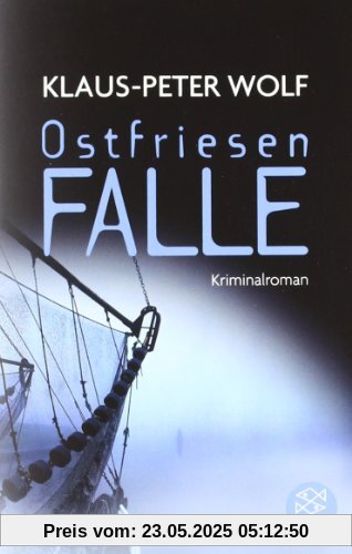 Ostfriesenfalle: Kriminalroman Ostfriesenfalle: Kriminalroman