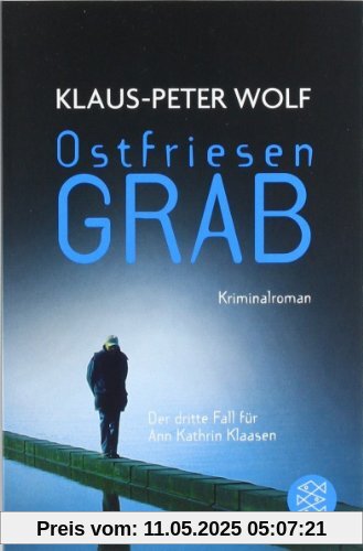 Ostfriesengrab: Kriminalroman