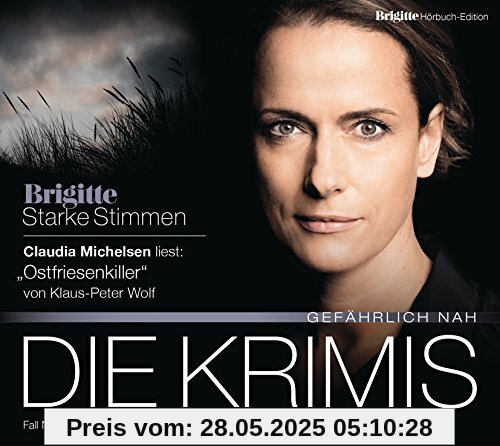 Ostfriesenkiller: BRIGITTE Hörbuch-Edition - Starke Stimmen Die Krimis - Gefährlich nah