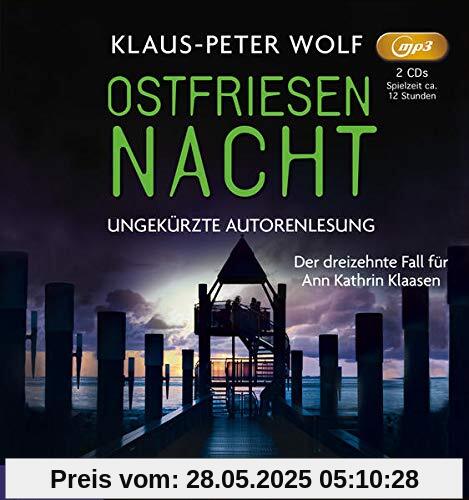 Ostfriesennacht: [ungekürzt] (Ostfriesenkrimi: Ann Kathrin Klaasen ermittelt)