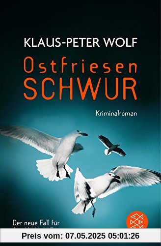 Ostfriesenschwur: Der zehnte Fall für Ann Kathrin Klaasen