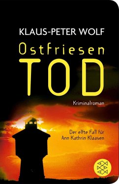Ostfriesentod / Ann Kathrin Klaasen ermittelt Bd.11 von FISCHER Taschenbuch