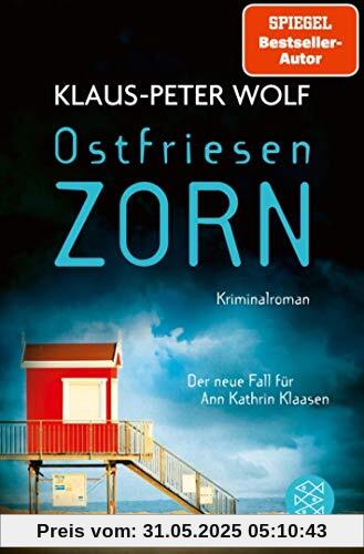 Ostfriesenzorn: Der neue Fall für Ann Kathrin Klaasen (Ann Kathrin Klaasen ermittelt, Band 15)