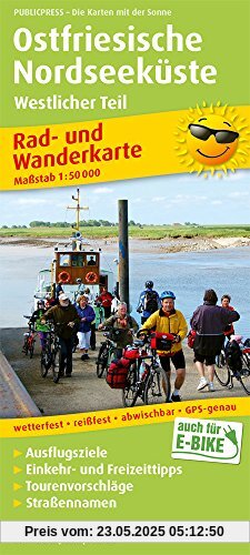 Ostfriesische Nordseeküste, Westlicher Teil: Rad- und Wanderkarte mit Ausflugszielen, Einkehr- & Freizeittipps, wetterfest, reissfest, abwischbar, GPS-genau. 1:50000 (Rad- und Wanderkarte / RuWK)