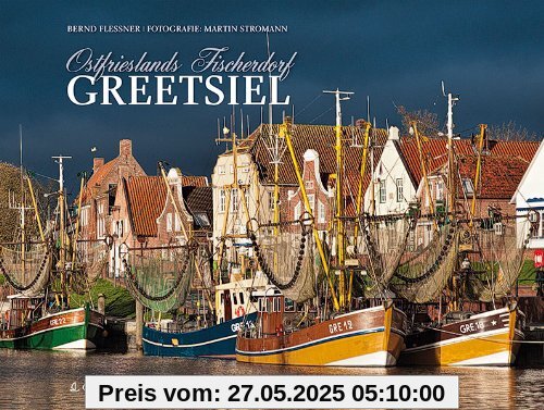 Ostfrieslands Fischerdorf Greetsiel