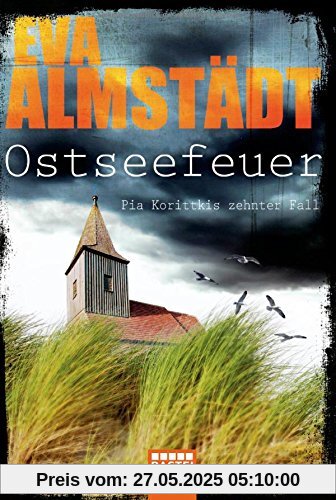 Ostseefeuer: Pia Korittkis zehnter Fall