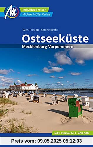 Ostseeküste Reiseführer Michael Müller Verlag: Mecklenburg-Vorpommern. Individuell reisen mit vielen praktischen Tipps (MM-Reisen)