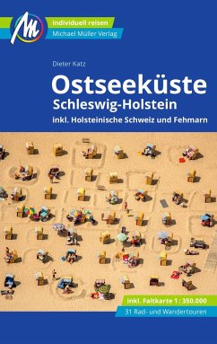 Ostseeküste - Schleswig-Holstein Reiseführer Michael Müller Verlag von Michael Müller Verlag