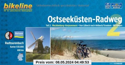 Ostseeküsten-Radweg 2: Mecklenburg-Vorpommern. Von Lübeck nach Ahlbeck/Usedom. Mit Rügen, 690 km, 1:50 000, GPS-Tracks Download, wetterfest/reißfest