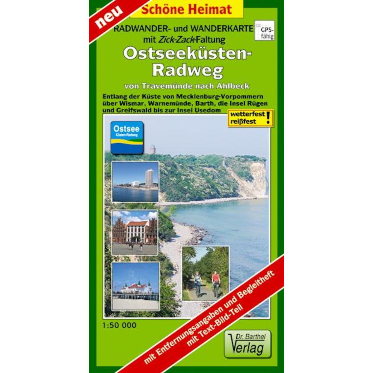 Ostseeküsten-Radweg von Travemünde nach Ahlbeck 1:50 000 Radwander- und Wanderka... Ostseeküsten-Radweg von Travemünde nach Ahlbeck 1:50 000 Radwander- und Wanderka... von Barthel Dr.
