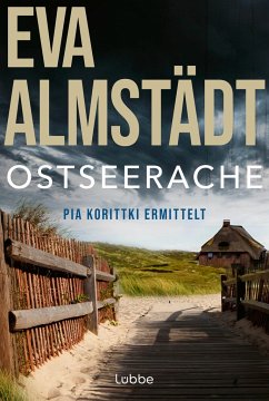 Ostseerache / Pia Korittki Bd.13 von Bastei Lübbe