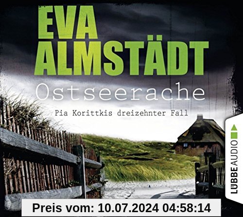 Ostseerache: Kriminalroman. (Kommissarin Pia Korittki, Band 13)