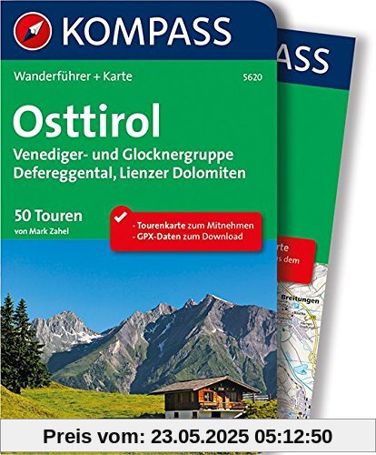 Osttirol: Wanderführer mit Extra-Tourenkarte, 50 Touren, GPX-Daten zum Download (KOMPASS-Wanderführer, Band 5620)