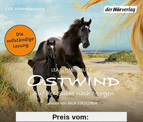 Ostwind - Auf der Suche nach Morgen: Die Lesung (Ostwind - Bücher und Hörbücher, Band 4)
