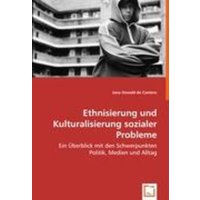 Oswald de Cantero, J: Ethnisierung und Kulturalisierung sozi
