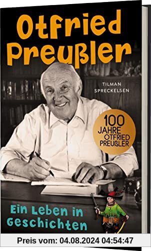 Otfried Preußler: Ein Leben in Geschichten | Biografie über den Schöpfer des Räuber Hotzenplotz, der kleinen Hexe u.v.m.
