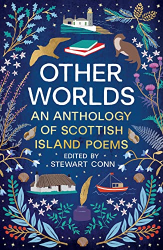 Other Worlds: An Anthology of Scottish Island Poems Other Worlds: An Anthology of Scottish Island Poems von Polygon An Imprint of Birlinn Limited