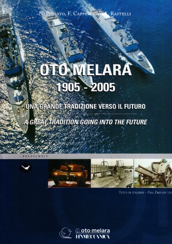 Oto Melara 1905-2005 von Mattioli 1885