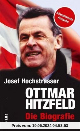 Ottmar Hitzfeld: Die Biographie