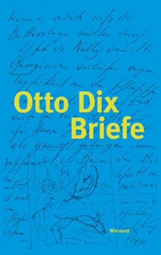 Otto Dix: Briefe