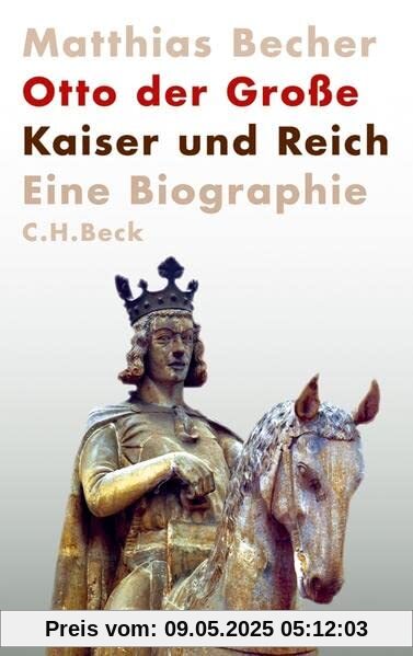 Otto der Große: Kaiser und Reich