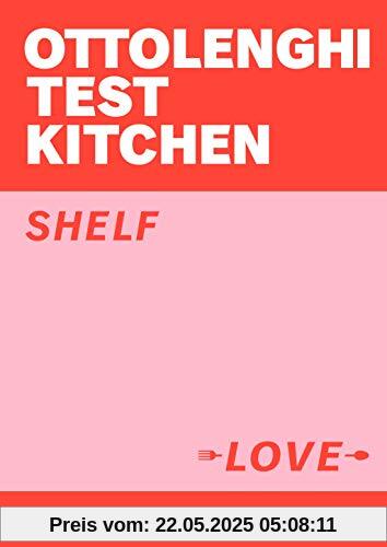 Ottolenghi Test Kitchen: Shelf Love