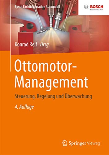 Ottomotor-Management: Steuerung, Regelung und Überwachung (Bosch Fachinformation Automobil)