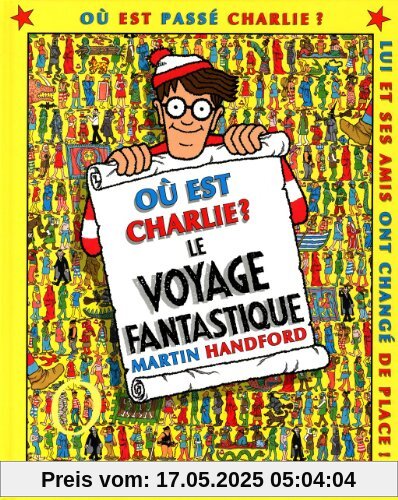 Où est Charlie ? : Le voyage fantastique