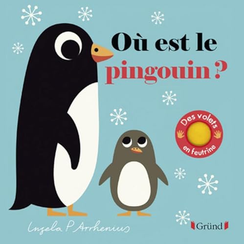 Où est le pingouin ?: Des volets en feutrine