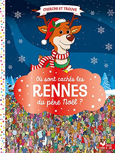 Où sont cachés les rennes du père Noël ? von DEUX COQS D OR