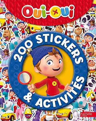 Oui-Oui - 200 stickers et activités: 200 stickers & activités