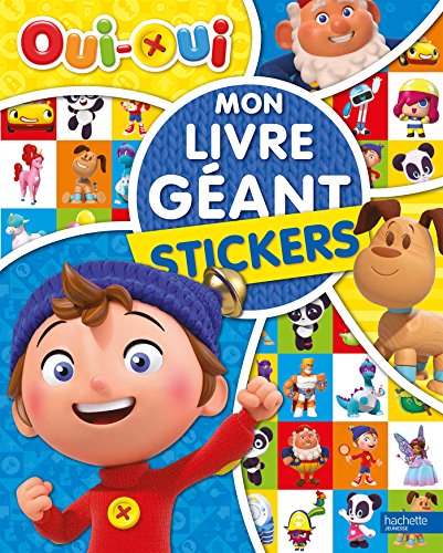 Oui-Oui - Mon Livre géant - Stickers