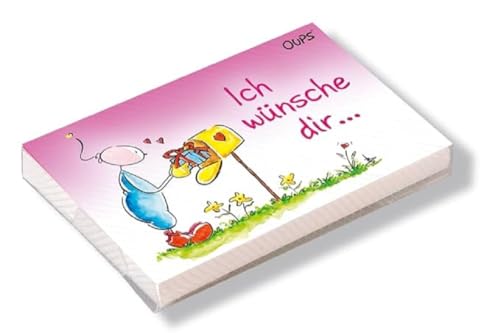 Oups Kärtchenbox: „Ich wünsche Dir ...“: 24 Kärtchen mit "Ich wünsche Dir"-Sprüchen und herzerfrischenden Illustrationen