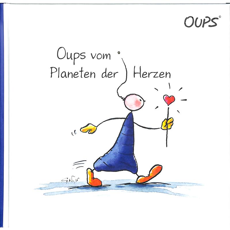 Oups vom Planet des Herzen